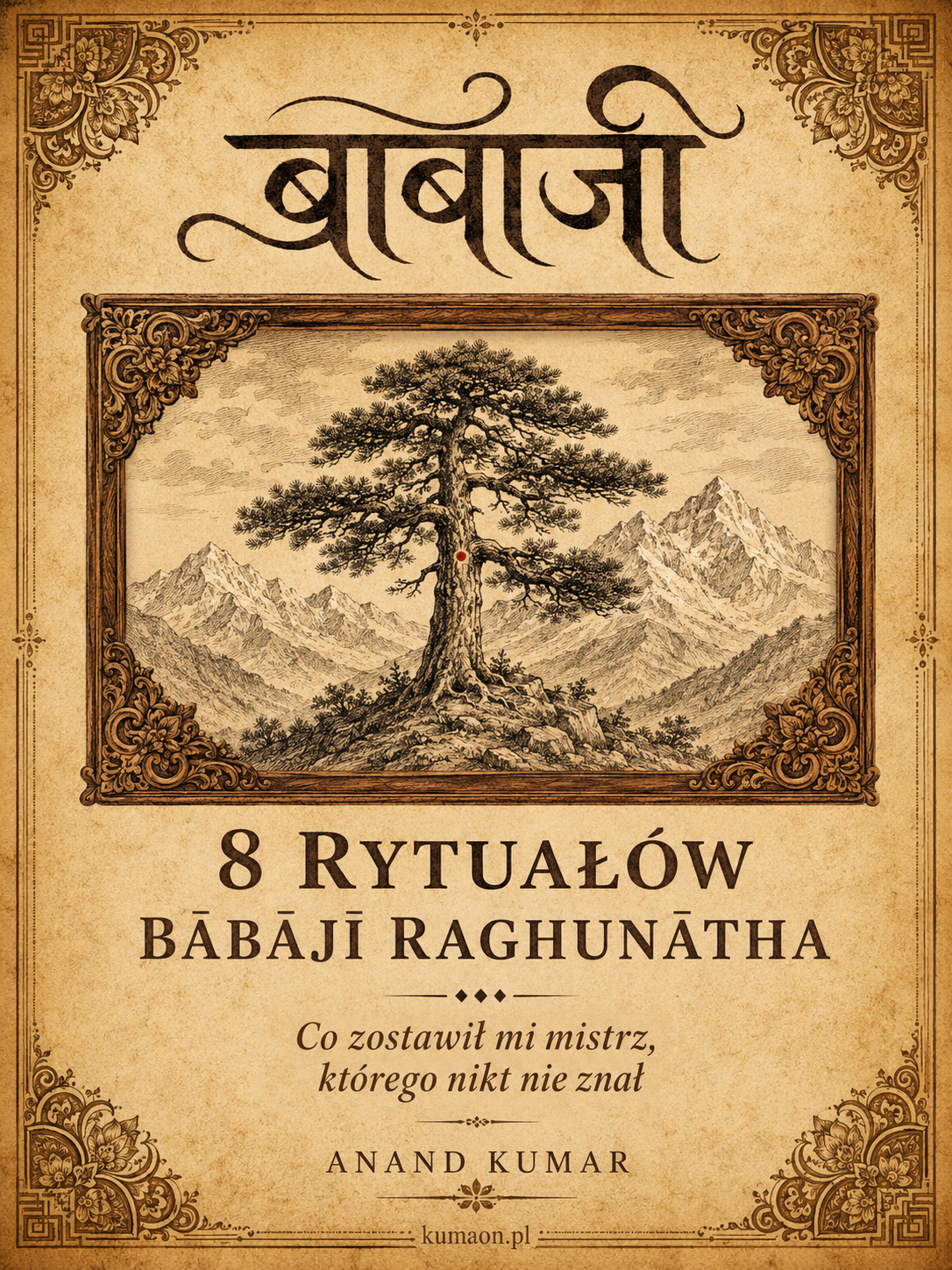 8 Rytualow Babajiego Raghunatha